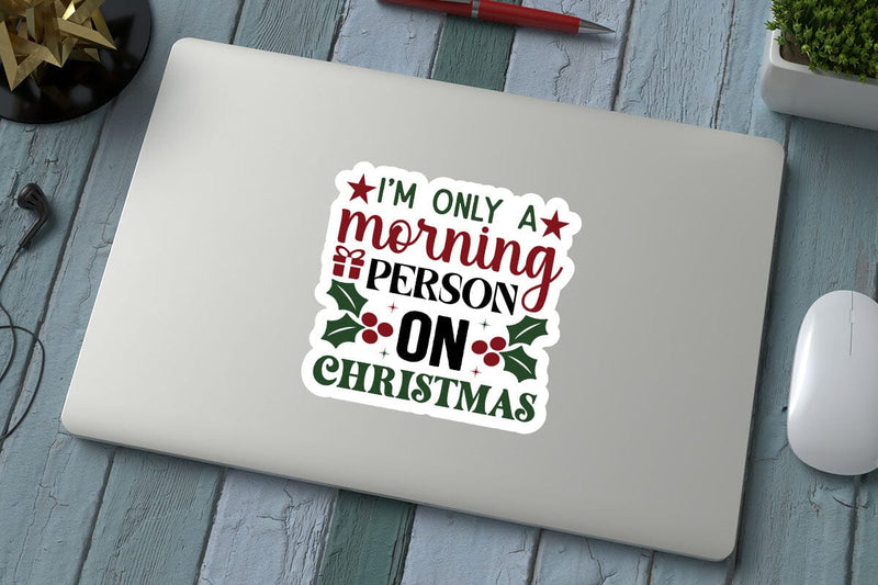 I m only a morning person on christmas SVG Angelina750 