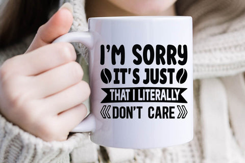 I m sorry it s just that i literally don t care-01 SVG Angelina750 