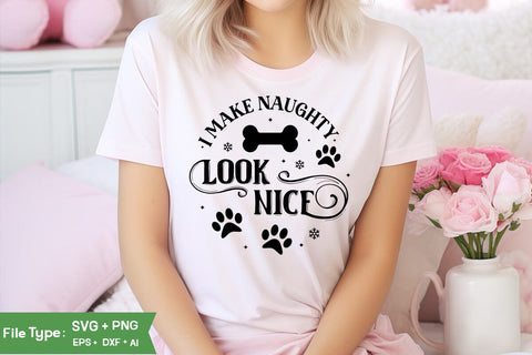 I Make Naughty Look Nice Dog Christmas Round SVG, Dog Christmas SVG, SVG Cut File, SVGs, Food & Drink, Print & Cut, Quotes and Sayings SVG DesignPlante 503 