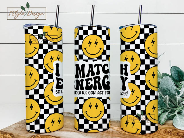 I Match Energy Tumbler Wrap, 20oz Skinny Tumbler Sublimation Design, Straight & Tapered PNG, Funny Retro Groovy Cool Tumbler Wrap PNG Sublimation iStyleDesign 