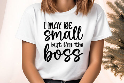 I may be small but im the boss SVG Design SVG Designangry 