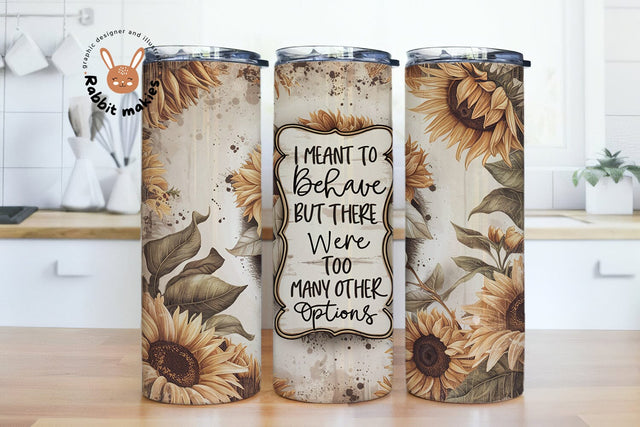 I Meant To Behave But 20 oz skinny tumbler sublimation design Leopard Sunflower Funny digital PNG Sublimation Rabbitmakies 