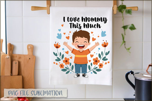 I mommy this much Towel Sublimation Sublimation Shetara Begum 