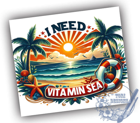 I Need Vitamin Sea 20oz Skinny Tumbler, Sunset Beach Tumbler Png, Straight & Tapered Tumbler Wrap, Instant Digital Download Sublimation ToriDesigns 