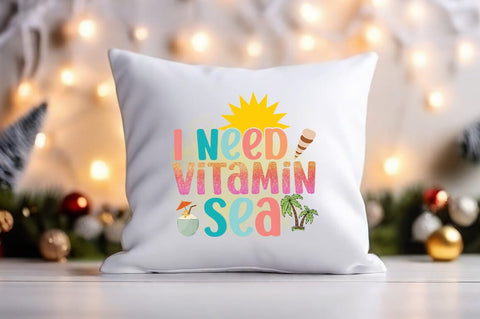 I need vitamin sea PNG Design Sublimation Designangry 