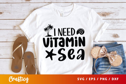 I need vitamin sea SVG Design SVG Designangry 