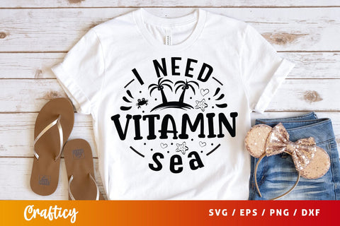 I Need Vitamin Sea SVG Design SVG Designangry 