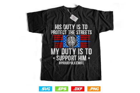 I Once Protected Him Now He Protects Me Proud Police Mom Svg Png, First Responder, USA Flag Patriotic Gifts For 4th Of July Svg, Mothers Day SVG DesignDestine 
