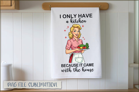 I only have a kitchen because it came with the house Towel Sublimation Shetara Begum 