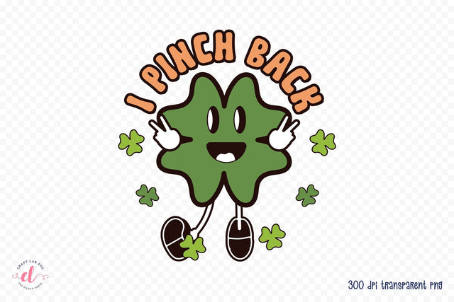 I Pinch Back, Retro St Patrick's Day Sublimation Sublimation CraftLabSVG 