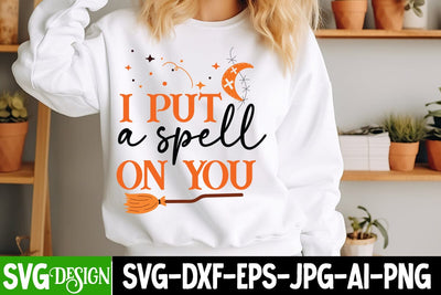 I Put a Spell On You Svg Design,I Put a Spell On You Sublimation Png,Halloween Svg Design,Halloween SVG Quotes,Halloween PNG, Halloween SVG SVG BlackCatsMedia 