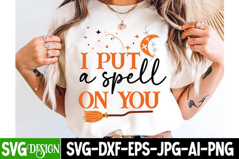 I Put a Spell On You Svg Design,I Put a Spell On You Sublimation Png,Halloween Svg Design,Halloween SVG Quotes,Halloween PNG, Halloween SVG SVG BlackCatsMedia 