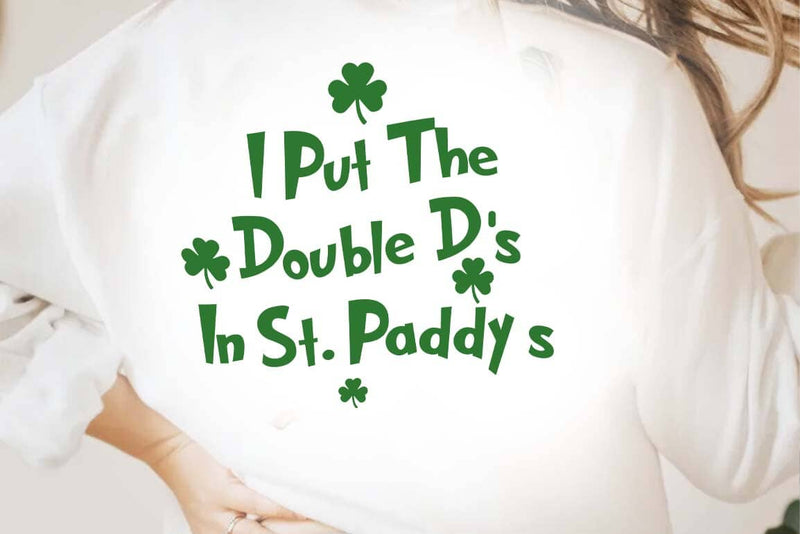 I Put The Double D's in St. Paddy's Day, Irish, Clover, Shamrock, Mega bundle SVG FiveStarCrafting 