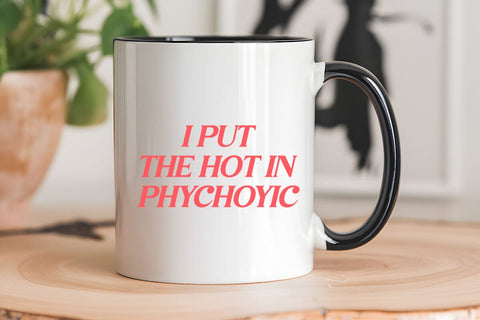 i put the hot in phychoyici put the hot in phychoyic SVG Angelina750 