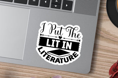 I Put The LIT In Literature SVG Angelina750 