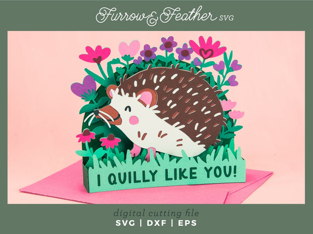 I Quilly Like You - Hedgehog Valentine's Day Card SVG 3D Paper Furrow and Feather SVG 