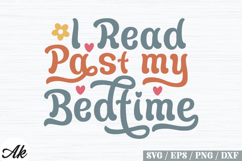 I Read Past My Bedtime Retro Design SVG akazaddesign 