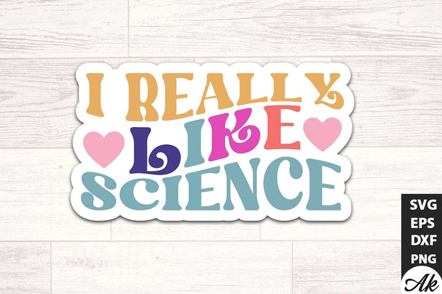 I really like science Stickers Design SVG akazaddesign 