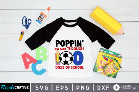 I roared my way through 100 days SVG Design SVG Regulrcrative 