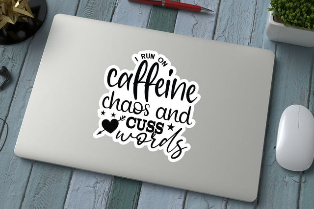 I run on caffeine chaos and cuss words SVG Angelina750 