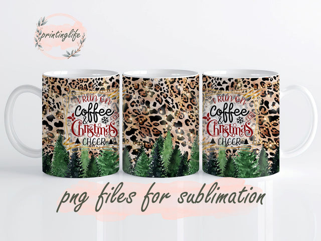 I run on coffee and Christmas cheer Mug Wrap Design, Instant Digital Design Download Mug Wrap Design, Mug Design PNG Sublimation PrintingLife 