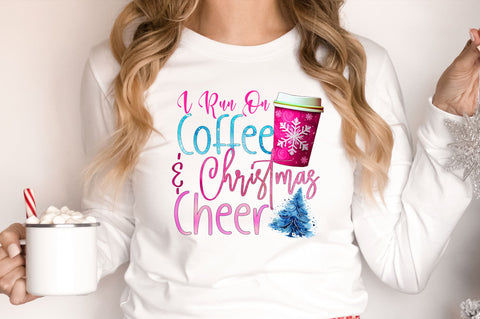 I run on coffee and Christmas cheer PNG Design Sublimation Regulrcrative 