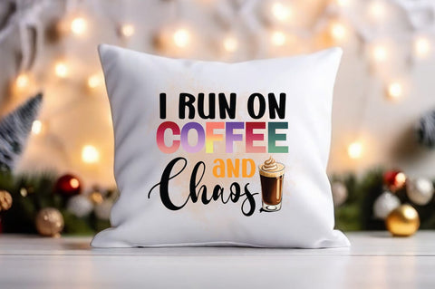 I run on coffee PNG Design Sublimation Designangry 