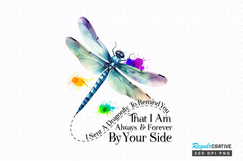 I sent a dragonfly to remind you that Sublimation Design Sublimation Regulrcrative 