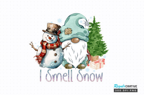 I Smell Snow Winter PNG Design Sublimation Regulrcrative 