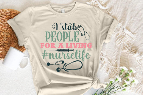 I stab people for a living #nurselife SVG Angelina750 