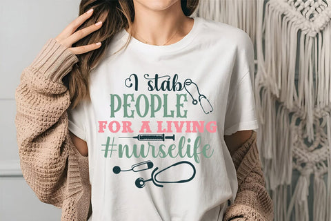 I stab people for a living #nurselife SVG Angelina750 