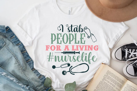 I stab people for a living #nurselife SVG Angelina750 