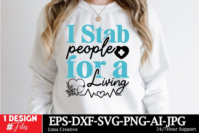I Stab People For a Living SVG Cut File, Nurse Sublimation, Nurse T-shirt Design ,Nurse SVG Clip Art , Nurse Sublimation quotes , Nurse Retro T-shirt Design SVG Insomnia Std 