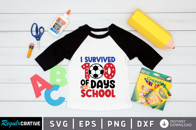 I survived 100 days of school SVG Regulrcrative 