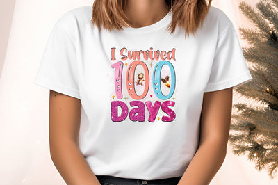 I Survived 100 days PNG Design Sublimation Designangry 