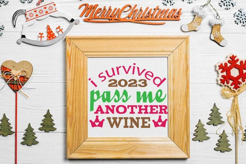 i survived 2023 pass me another wine SVG Angelina750 