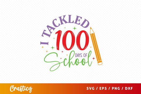 I tackled 100 days of school Svg Design SVG Designangry 