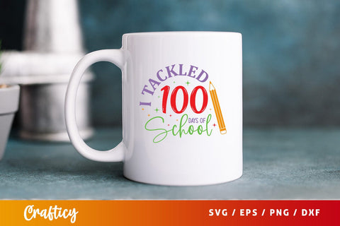 I tackled 100 days of school Svg Design SVG Designangry 