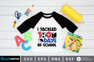 I tackled 100 days of school SVG Design SVG Regulrcrative 