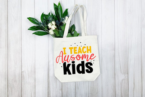 I teach ausome kids SVG Design SVG Designangry 