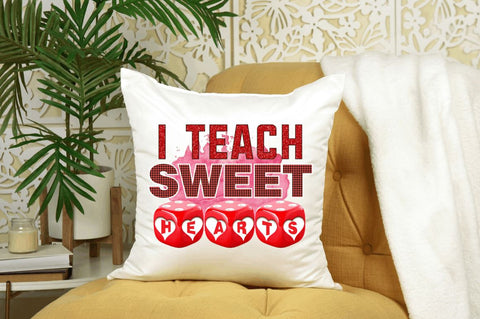 I teach sweet hearts PNG design Sublimation Designangry 
