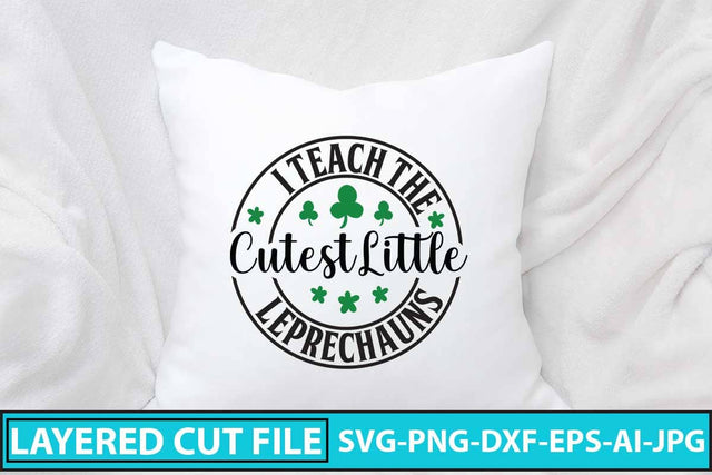 I Teach the Cutest Little Leprechauns SVG Cut File SVG Syaman 
