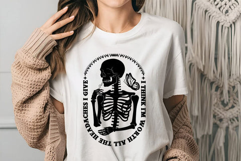 I Think I'm Worth All The Headaches I Give SVG Angelina750 