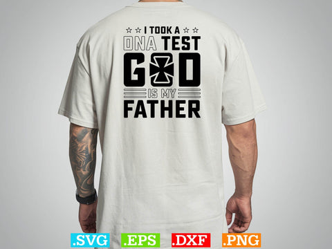 I Took A Dna Test And God Is My Father Svg, Scripture Bundle, Bible Verse Svg, Religious Svg Bundle, Jesus Svg, God Svg SVG Creativeart88 