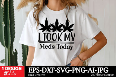 I Took My Meds Today SVG Cut File SVG Insomnia Std 