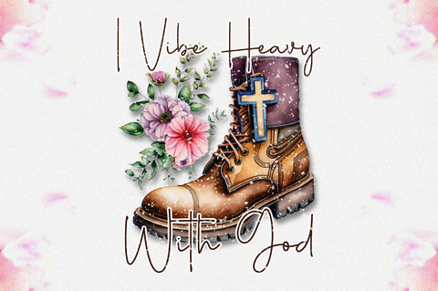 I Vibe Heavy With God Sublimation Sublimation Jagonath Roy 