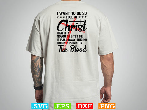 I WANT TO BE SO FULL OF CHRIST Svg, Scripture Bundle, Bible Verse Svg, Religious Svg Bundle, Jesus Svg, God Svg SVG Creativeart88 