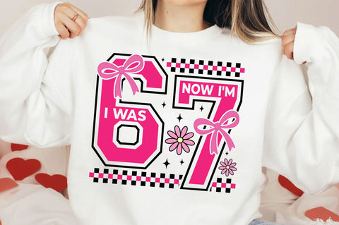 I Was 6 Now I'm 7 SVG, Funny 67 Bow SVG SVG SVG Studio 