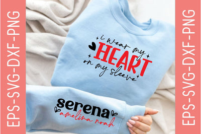 I Wear My Heart on My Sleeve, Sleeve SVG Bundle SVG farhad farhad 