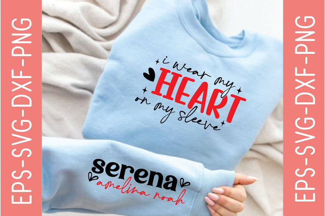 I Wear My Heart on My Sleeve, Sleeve SVG Bundle SVG farhad farhad 